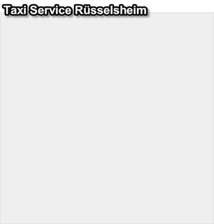 Taxi Service Rüsselsheim
